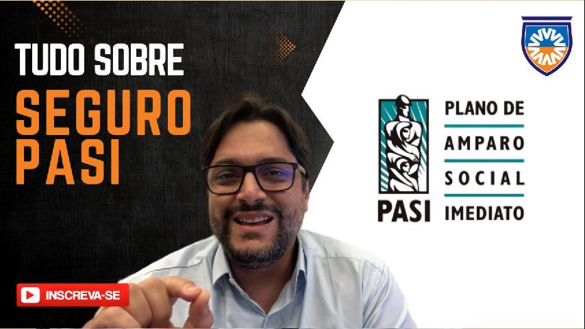Tudo Sobre o Seguro PASI